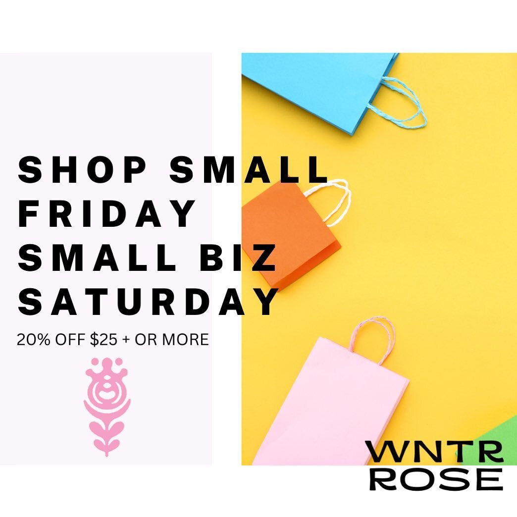 🛍️SHOP SMALL FRIDAY | SMALL BIZ SATURDAY 🛍️

It&rsquo;s that time of year! 🎉 Take 20% off your in store purchase, when you spend $25 or more! 

Stop by, say hi! We&rsquo;re open until 6! 
&bull;
&bull;
&bull;
#wntrrose #selfcareislpve #smallbizfri