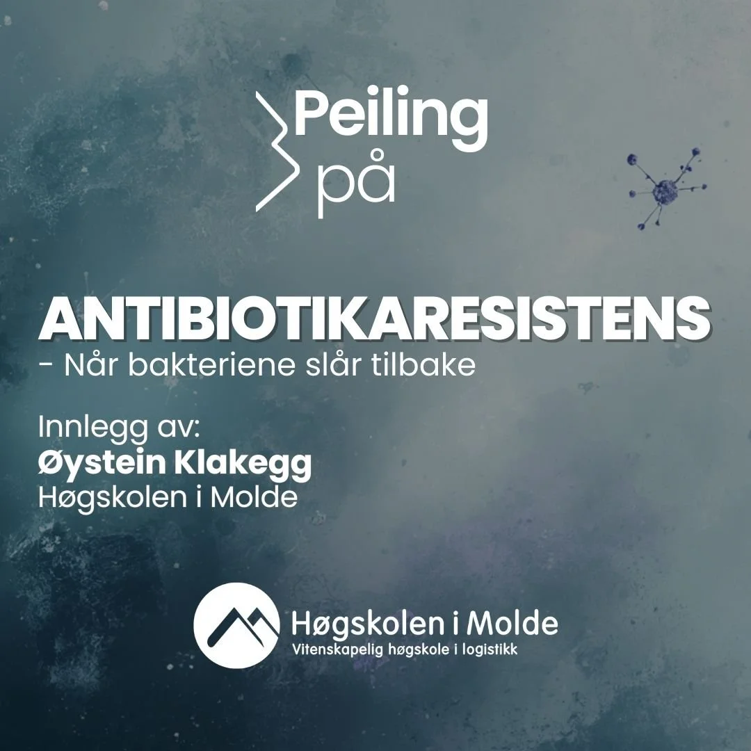 Peiling på... Antibiotikaresistens - Når bakteriene slår tilbake 