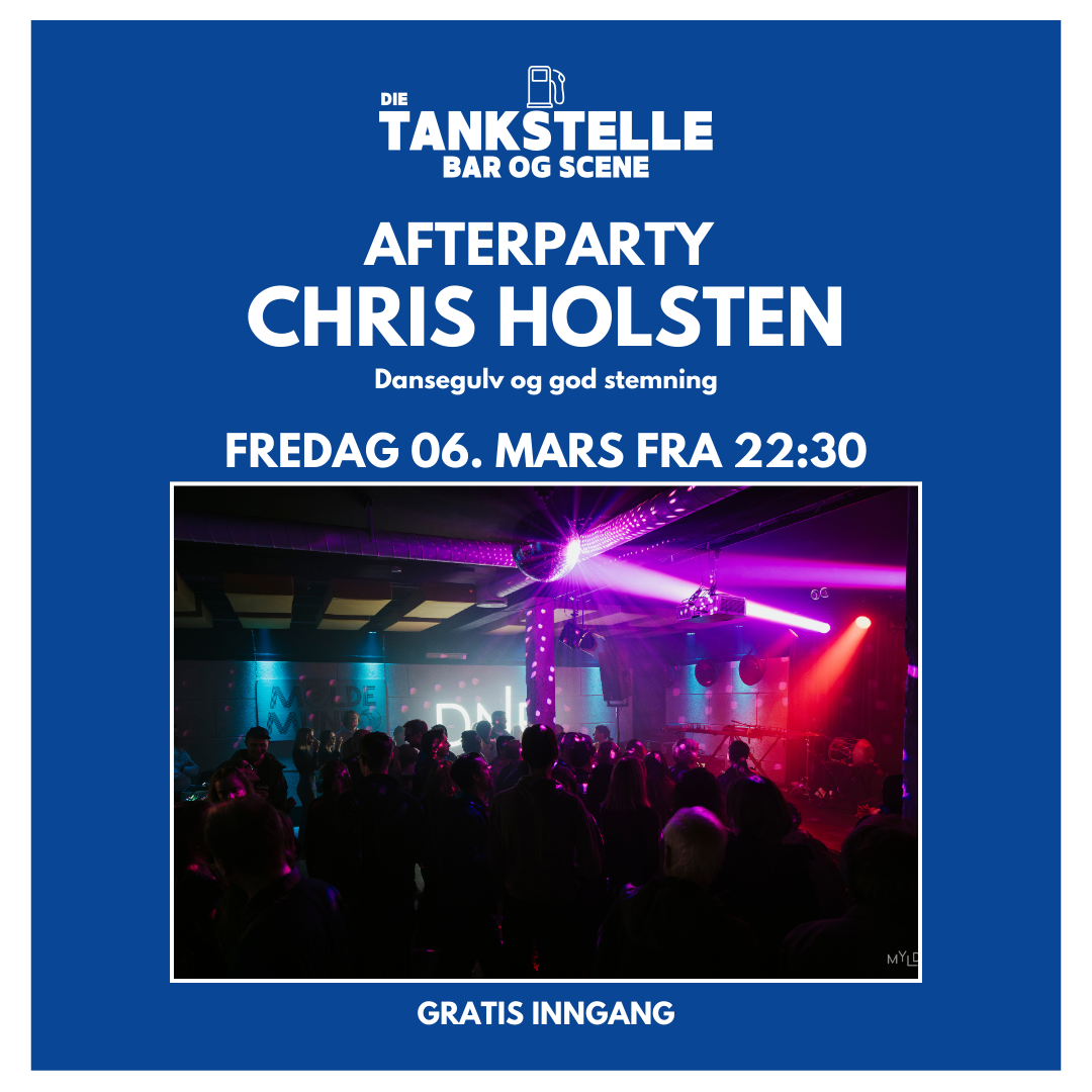 AFTERPARTY: CHRIS HOLSTEN