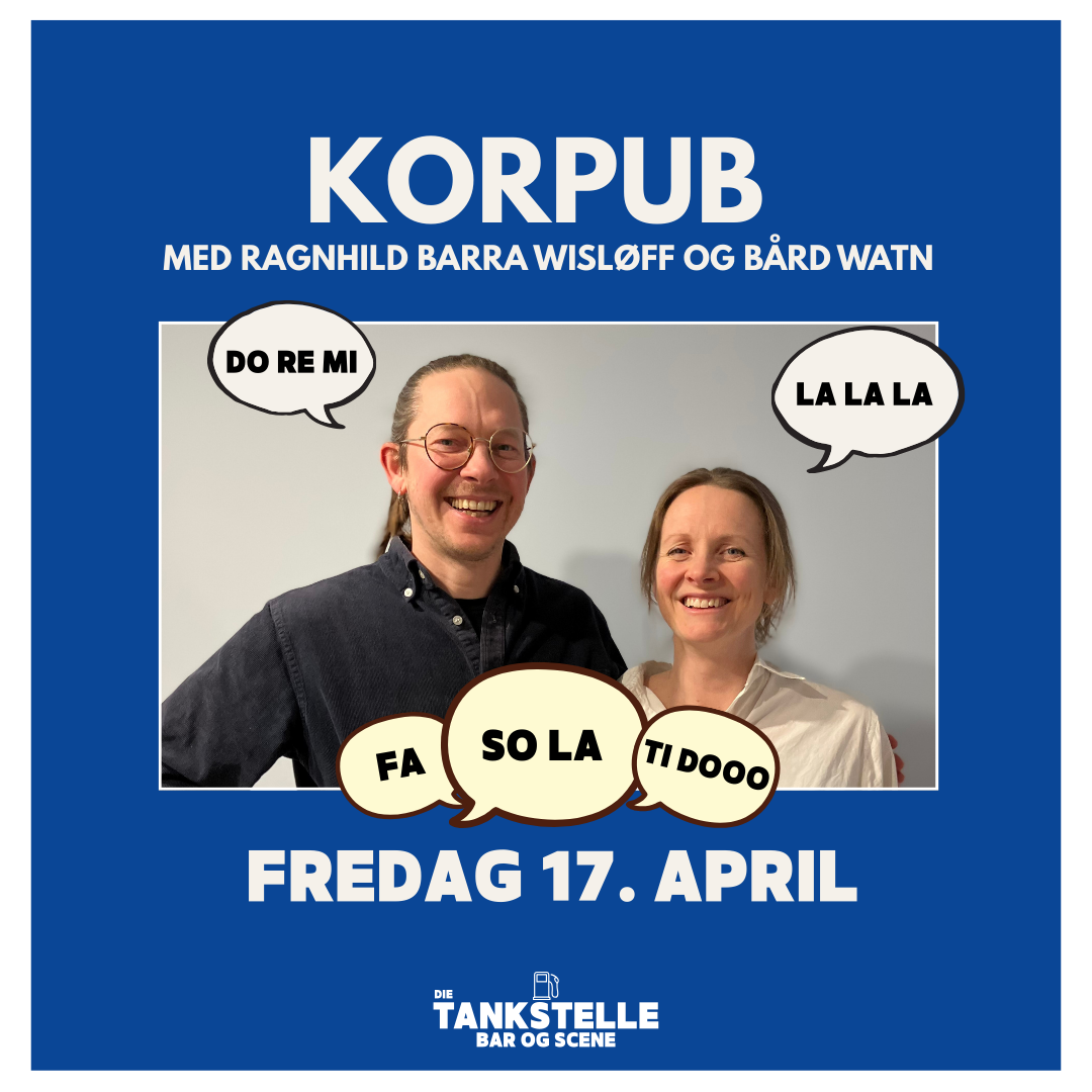 Korpub i Molde – Syng med på Die Tankstelle