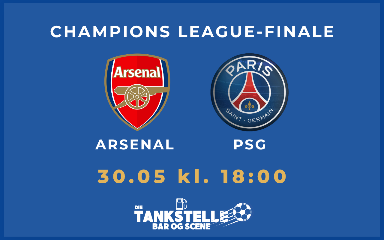 CHAMPIONS LEAGUE FINALE: PSG - ARSENAL