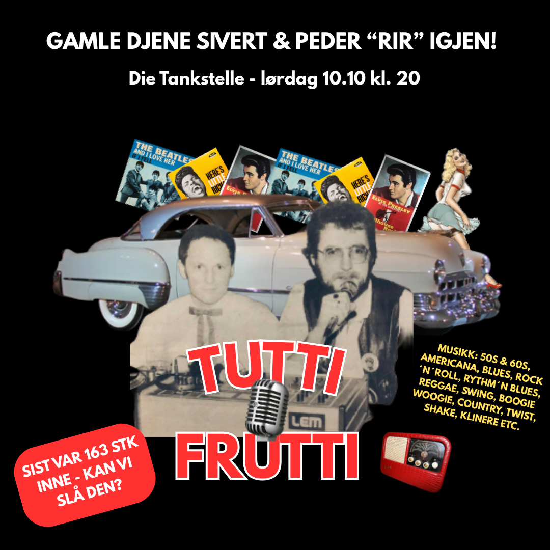 TUTTI FRUTTI - RIR IGJEN!