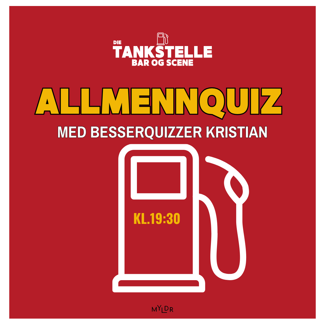 Allmennquiz i Molde – fredag 9. oktober - på Die Tankstelle