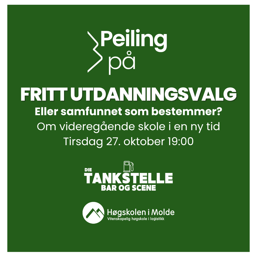 PEILING PÅ… FRITT UTDANNINGSVALG ELLER SAMFUNNET SOM BESTEMMER?