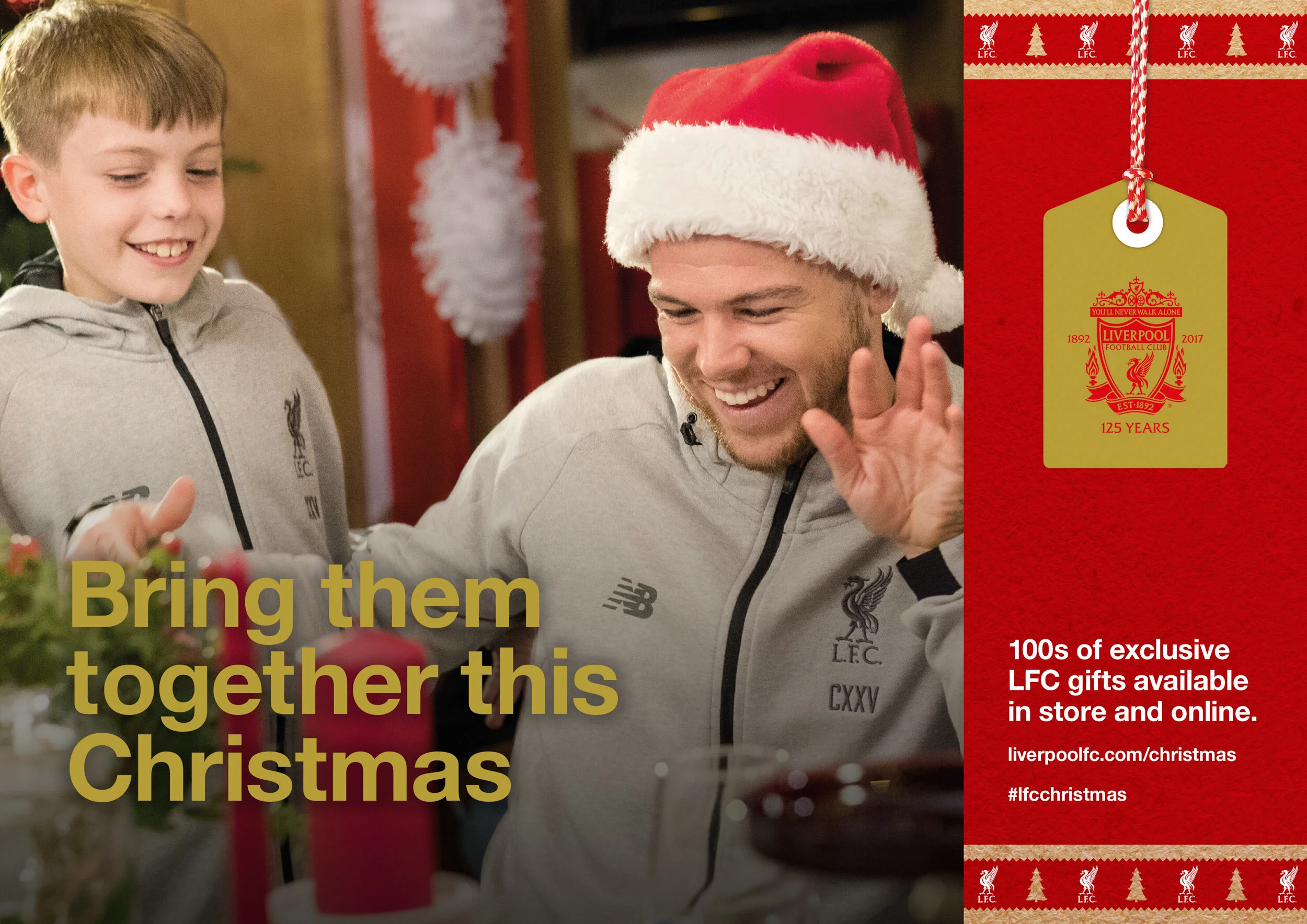A young boy and a man, both wearing LFC jackets, joyfully celebrating Christmas. The man is wearing a Santa hat, and there is a festive red and gold Liverpool FC Christmas tag on the right side of the image. Text overlays say, 'Bring them together th