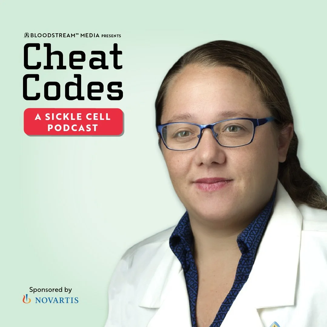 #47 - “Reproductive Health in Sickle Cell” with Dr. Lydia Pecker