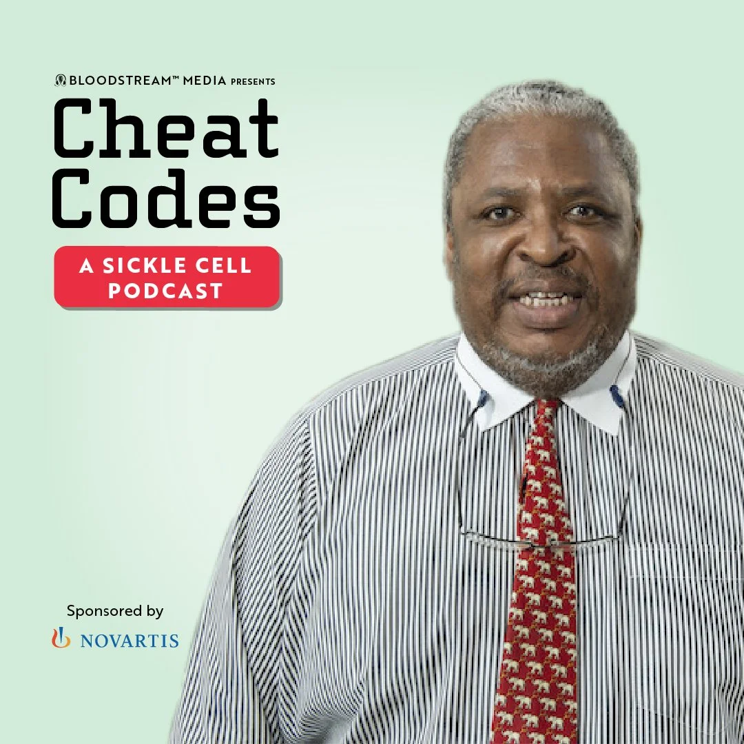 #48 - “Soaring to the Sky” How Patient Navigators are Changing Sickle Cell with Dr. Wally Smith
