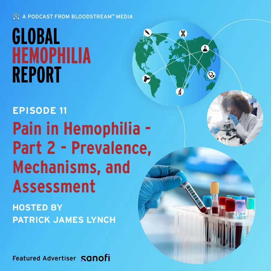Pain in Hemophilia - Part 2 - Exercise, Medication &amp; Investigations