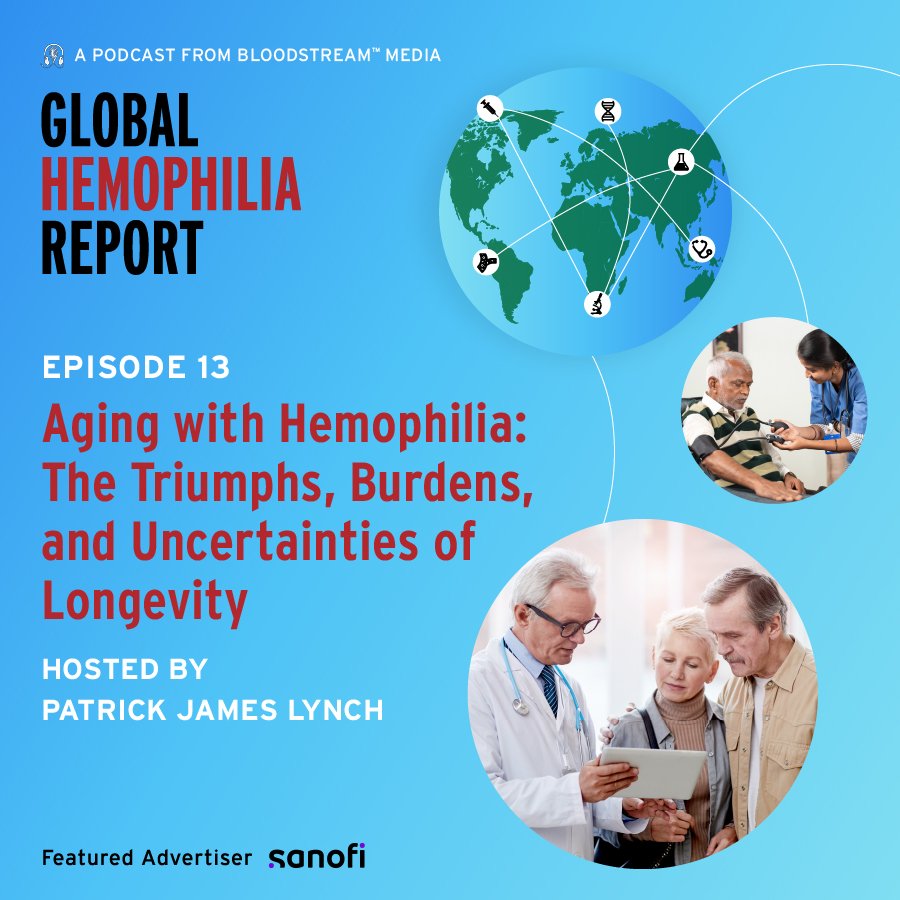 Aging with Hemophilia: The Triumphs, Burdens, and Uncertainties of Longevity