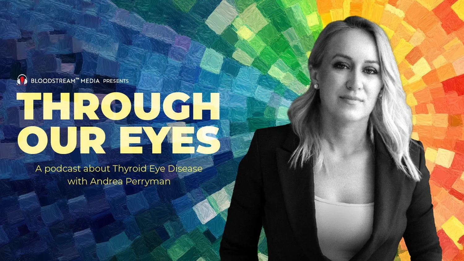Introducing Through Our Eyes: A Podcast about Thyroid Eye Disease ...