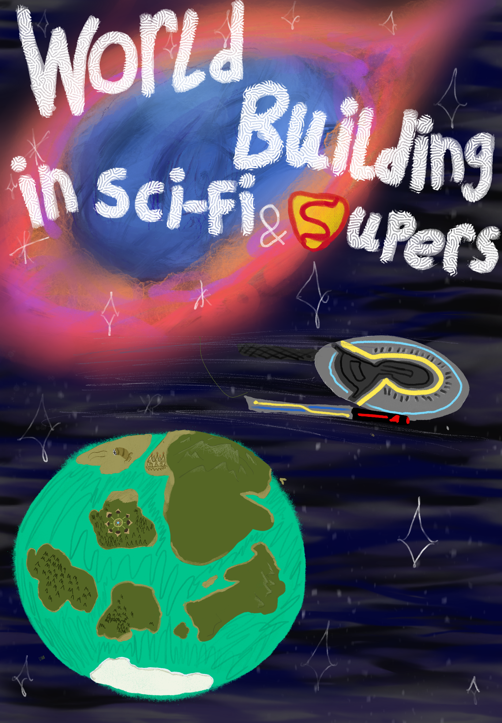 World Building: Create Your Own Sci-Fi or Superhero Universe