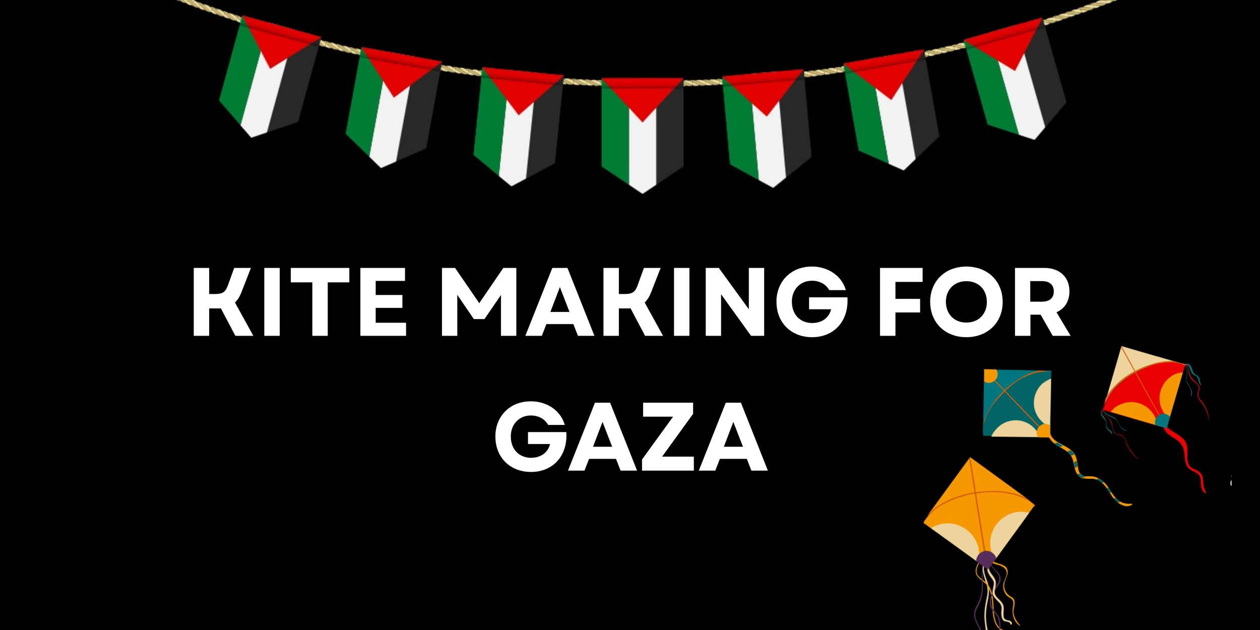 Kite Making for Gaza