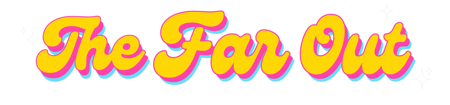 The Far Out