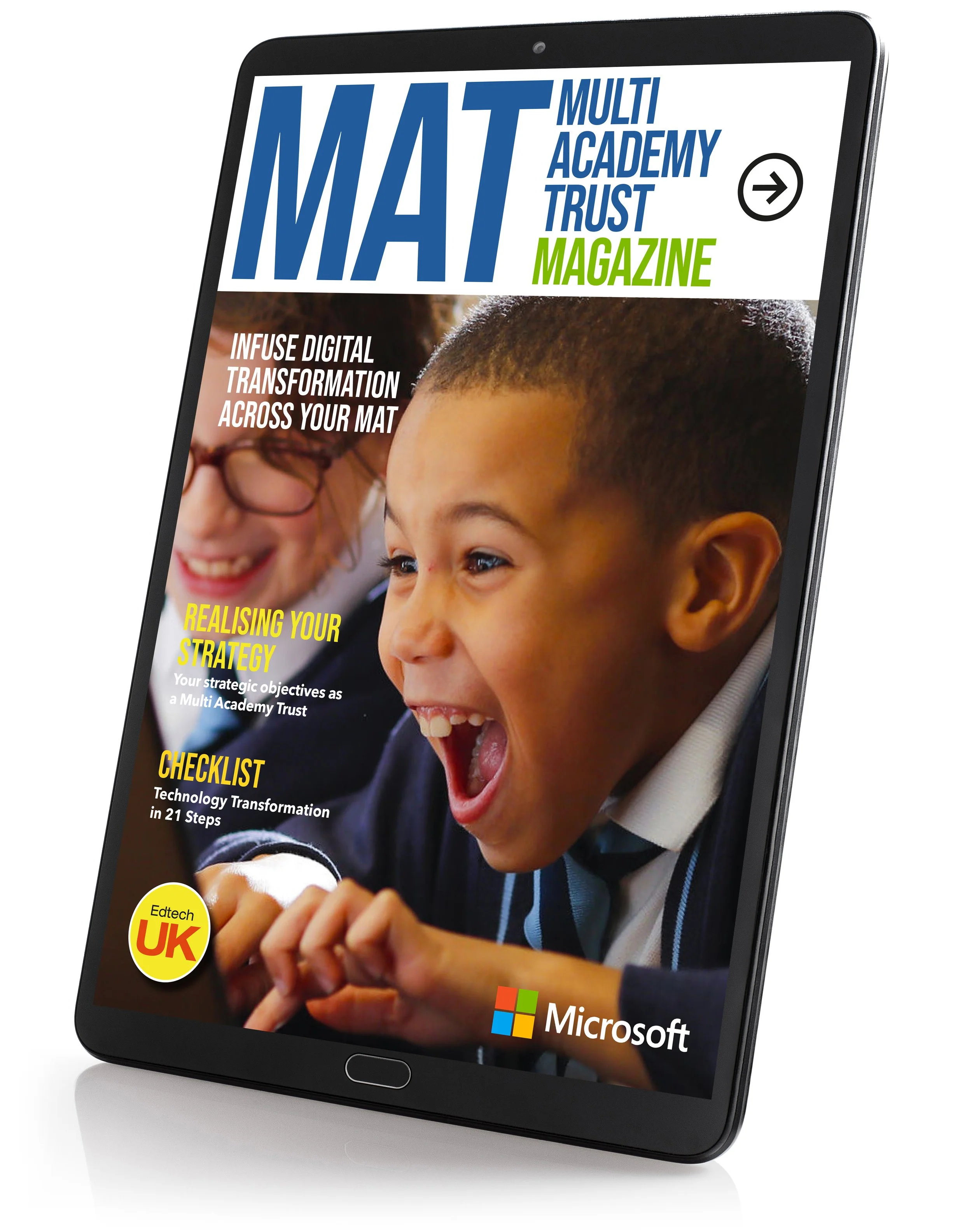 Tablet screen showing the cover of MAT Magazine with a smiling young student and a blurred person behind, featuring headlines about digital transformation, strategy, and technology checklist, along with logos of Edtech UK and Microsoft.
