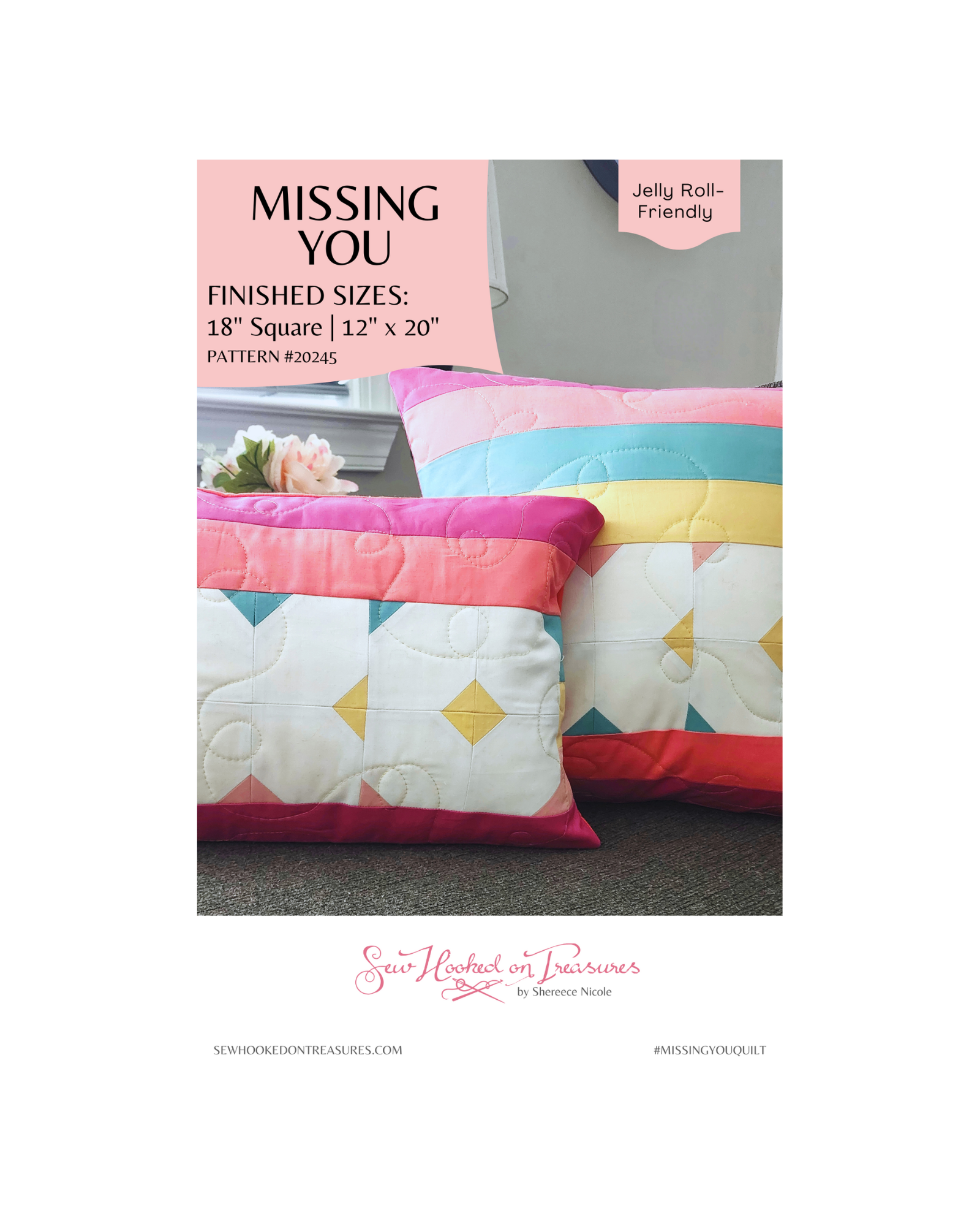 Missing You Quilt Pattern by Sew Hooked on Treasures