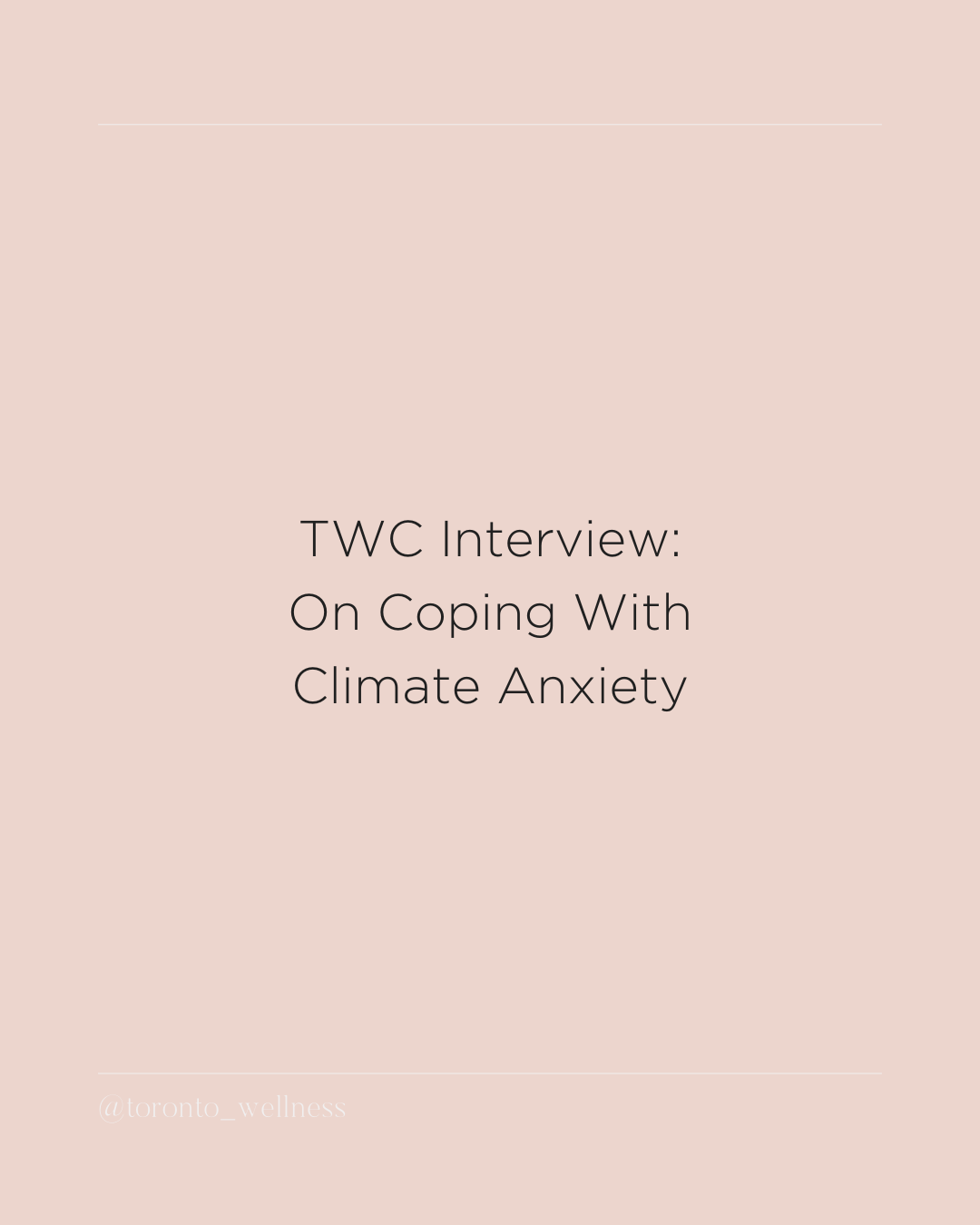 Coping with Climate Anxiety