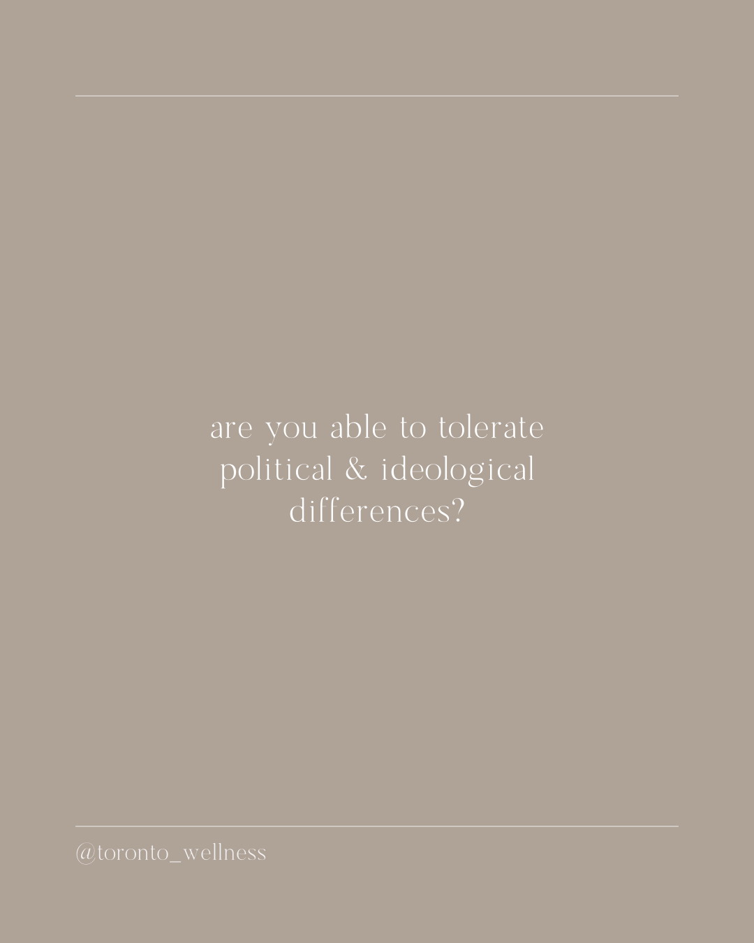 Tolerating Political &amp; Ideological Differences