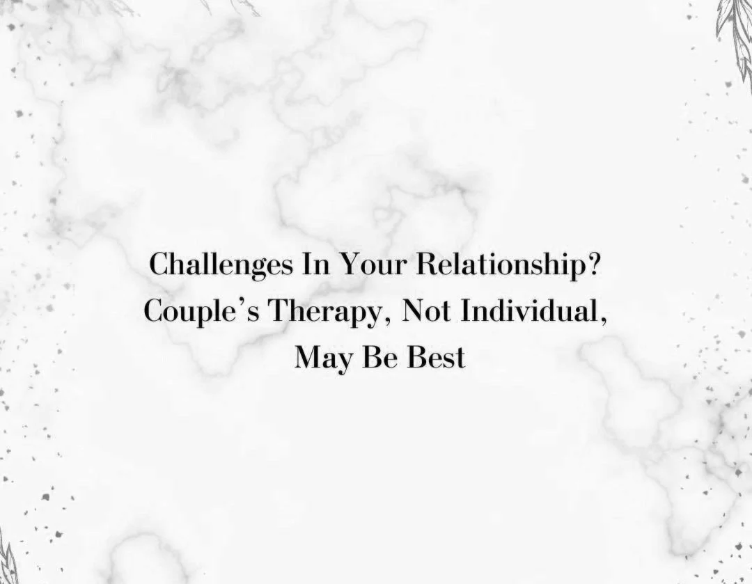 When Couple's Therapy Is Best