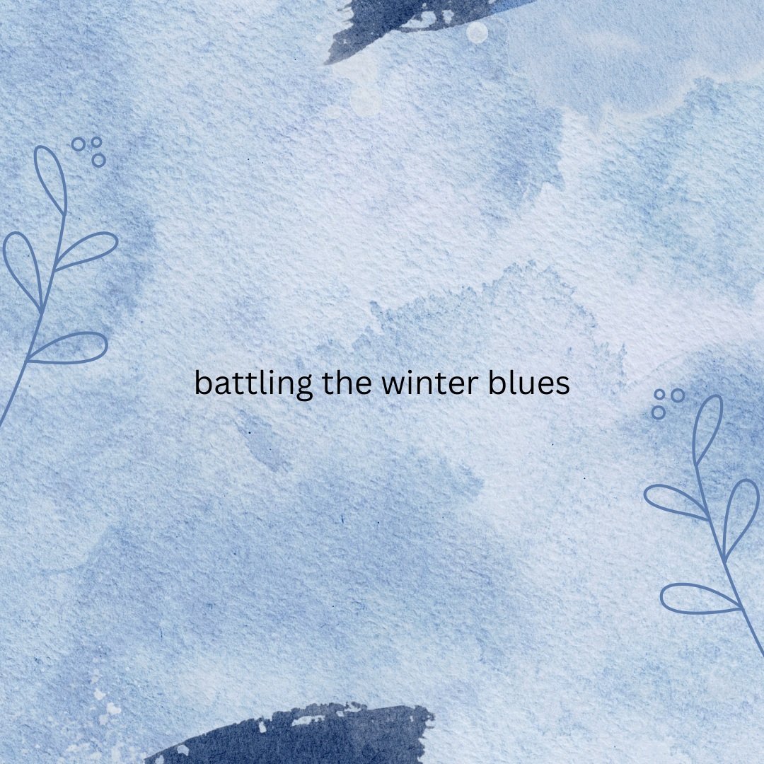 Beating The Winter Blues