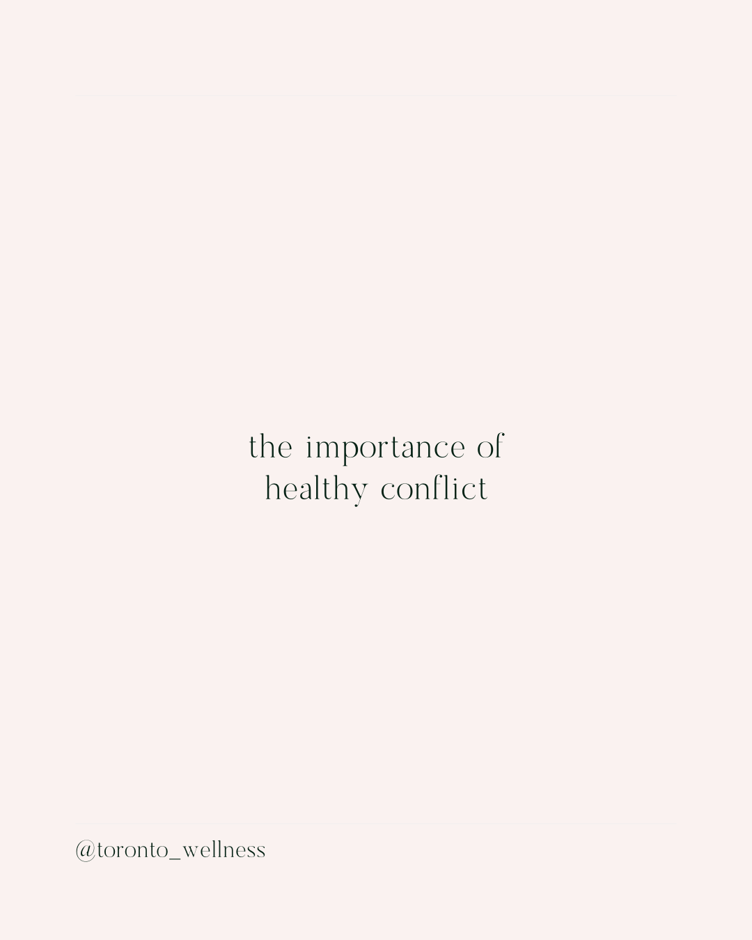 The Importance of Healthy Conflict