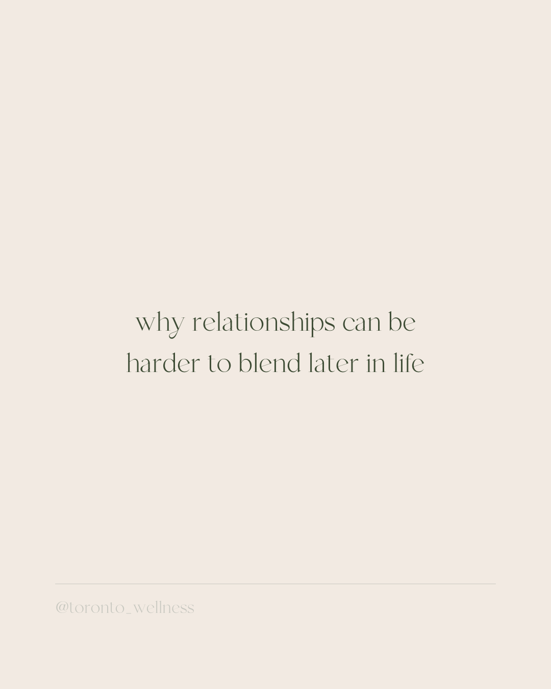 Why Relationships Can Be Harder to Blend Later in Life