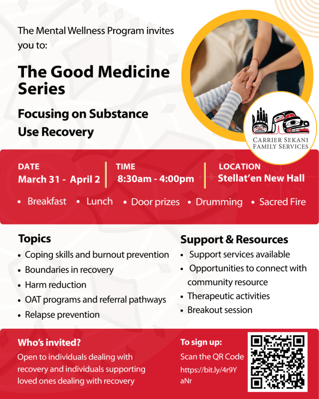Carrier Sekani Family Services - The Good Medicine Series