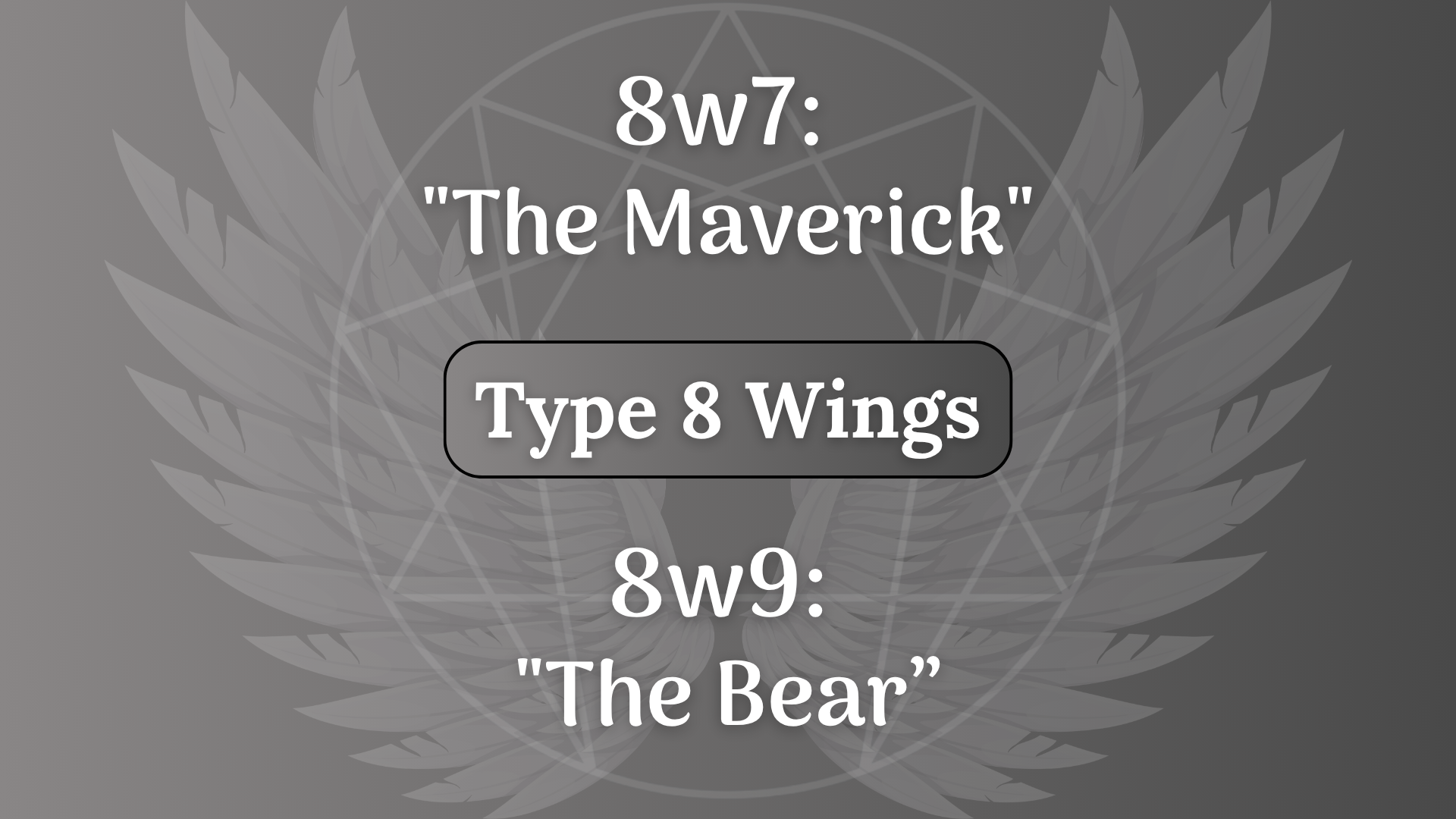 Type 8 Wings: The Maverick vs. The Bear