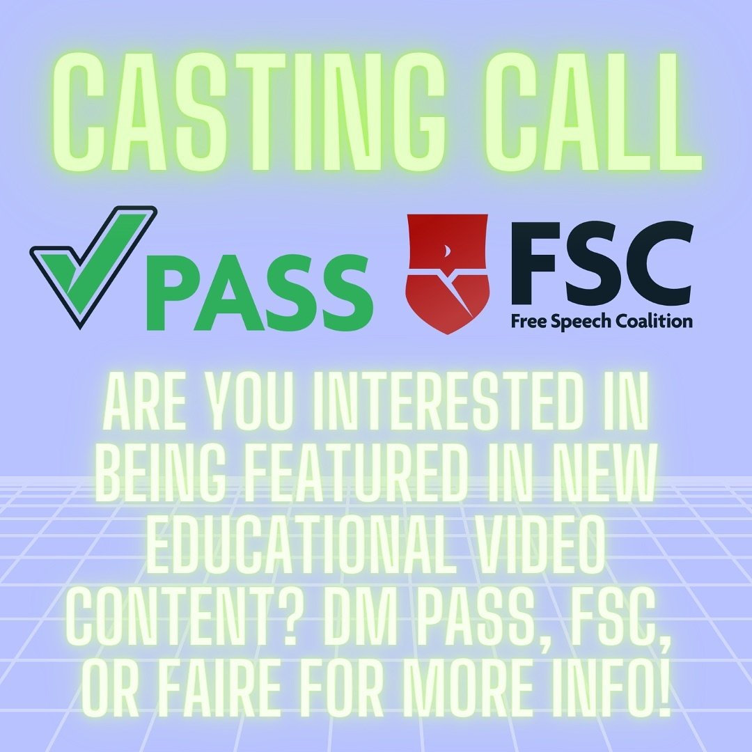Lights, camera, action! PASS and @freespeechcoalition are looking for adult industry members who are interested in helping to write, create, &amp; appear in educational online content! If you would like to get involved, message PASS, FSC, or @sundayf