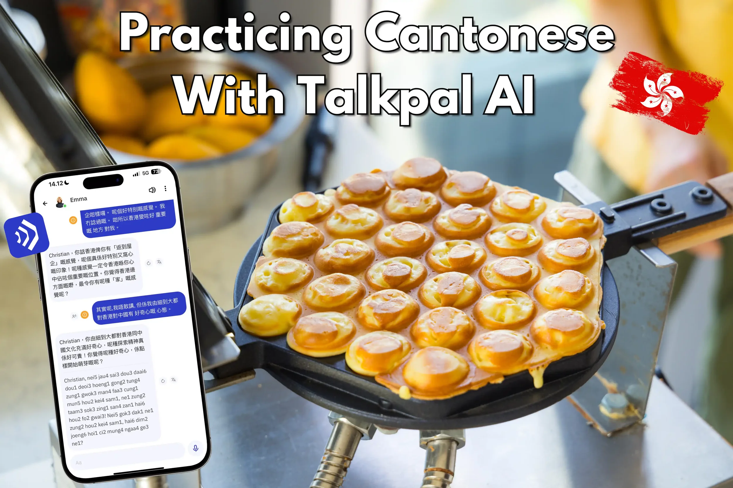 Practicing Cantonese With Talkpal AI — Does It Actually Work?