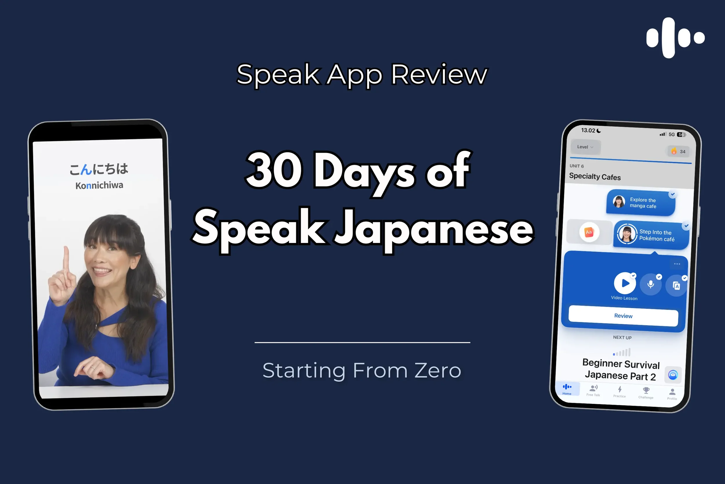 Speak App Japanese Review: 30 Days Starting from Zero