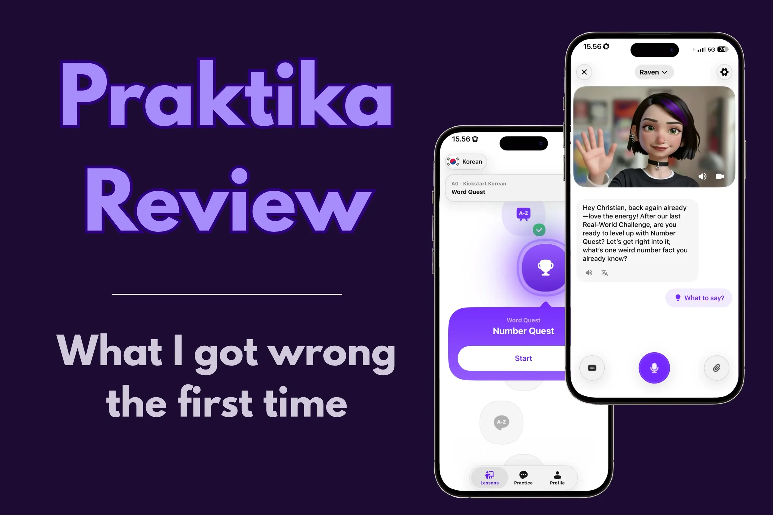 Praktika Review — What I Got Wrong the First Time