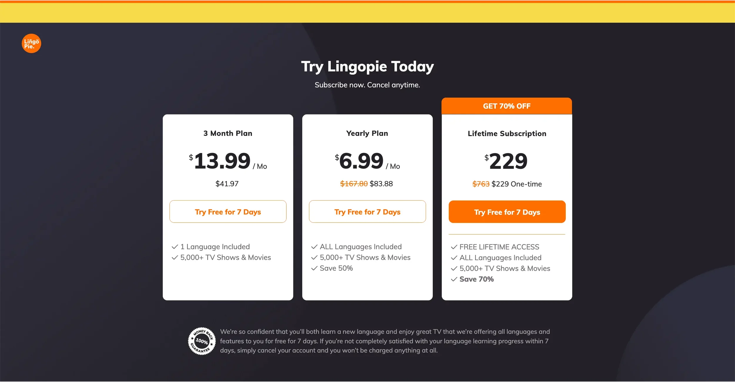Lingopie's three subscription plans: 3-Month Plan, Yearly Plan, and Lifetime Subscription. All plans include 5,000+ TV shows and movies, a 7-day free trial, and a money-back guarantee.
