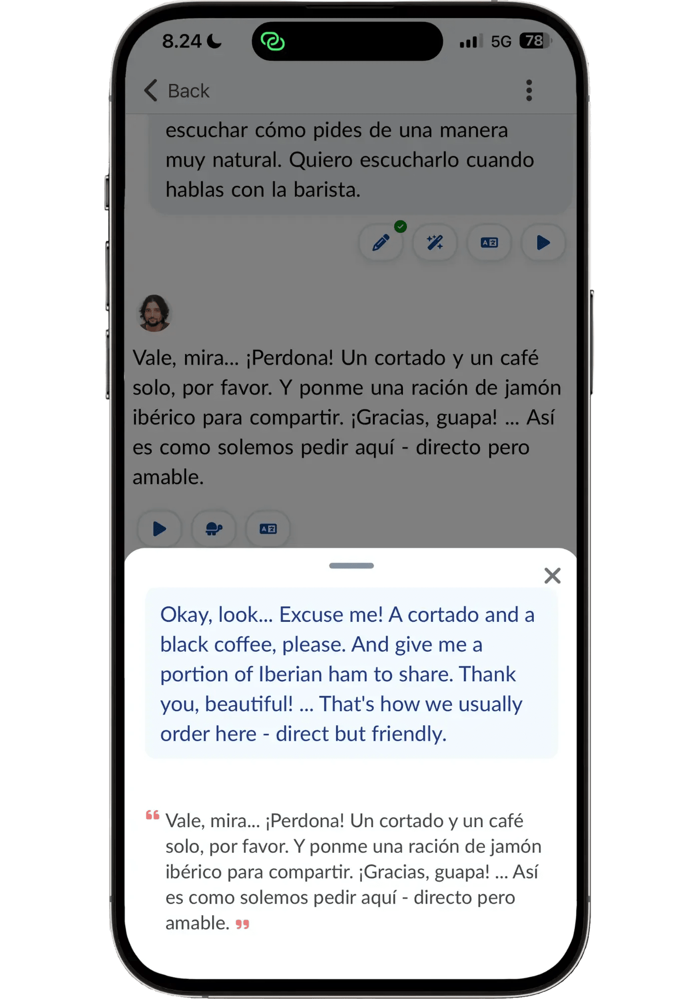 Langua's AI tutor demonstrating how locals order in a Spanish café — asking for a cortado and Iberian ham and calling the barista "guapa" — with the English translation shown underneath.