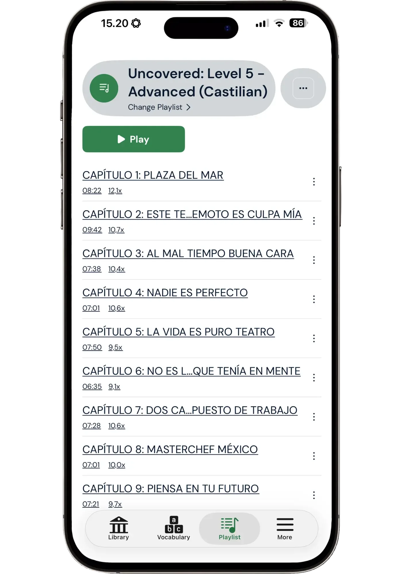 The Spanish Uncovered Advanced audio playlist in LingQ, listing each chapter's length (about 7–10 minutes) and how many times it has been replayed (roughly 9–12 times).