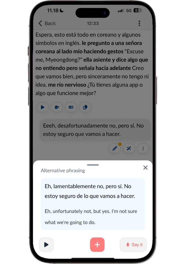 Langua app suggesting an alternative way to phrase a Spanish sentence with English translation underneath, showing how Langua helps you sound more natural
