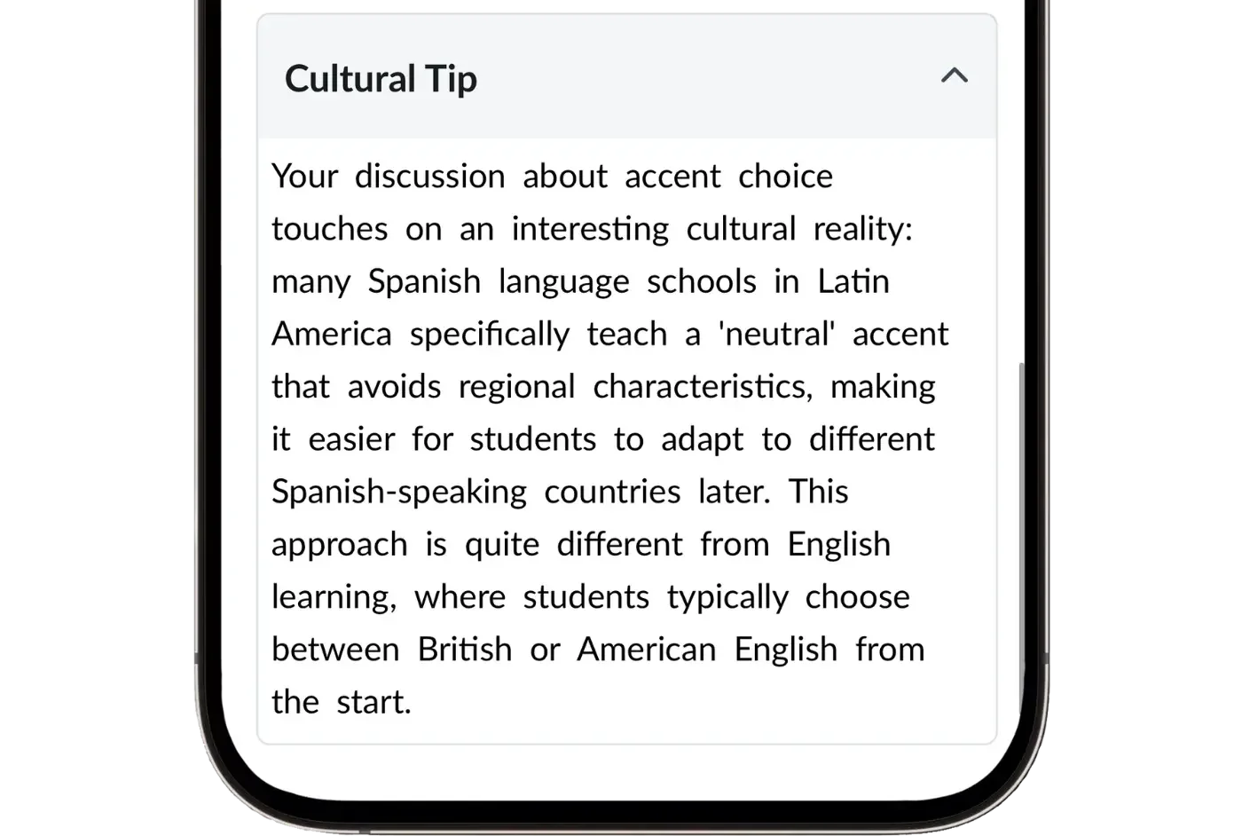 A cultural tip from Langua's Spanish feedback report, noting that many Latin American schools teach a neutral accent so students can adapt to different regions later.
