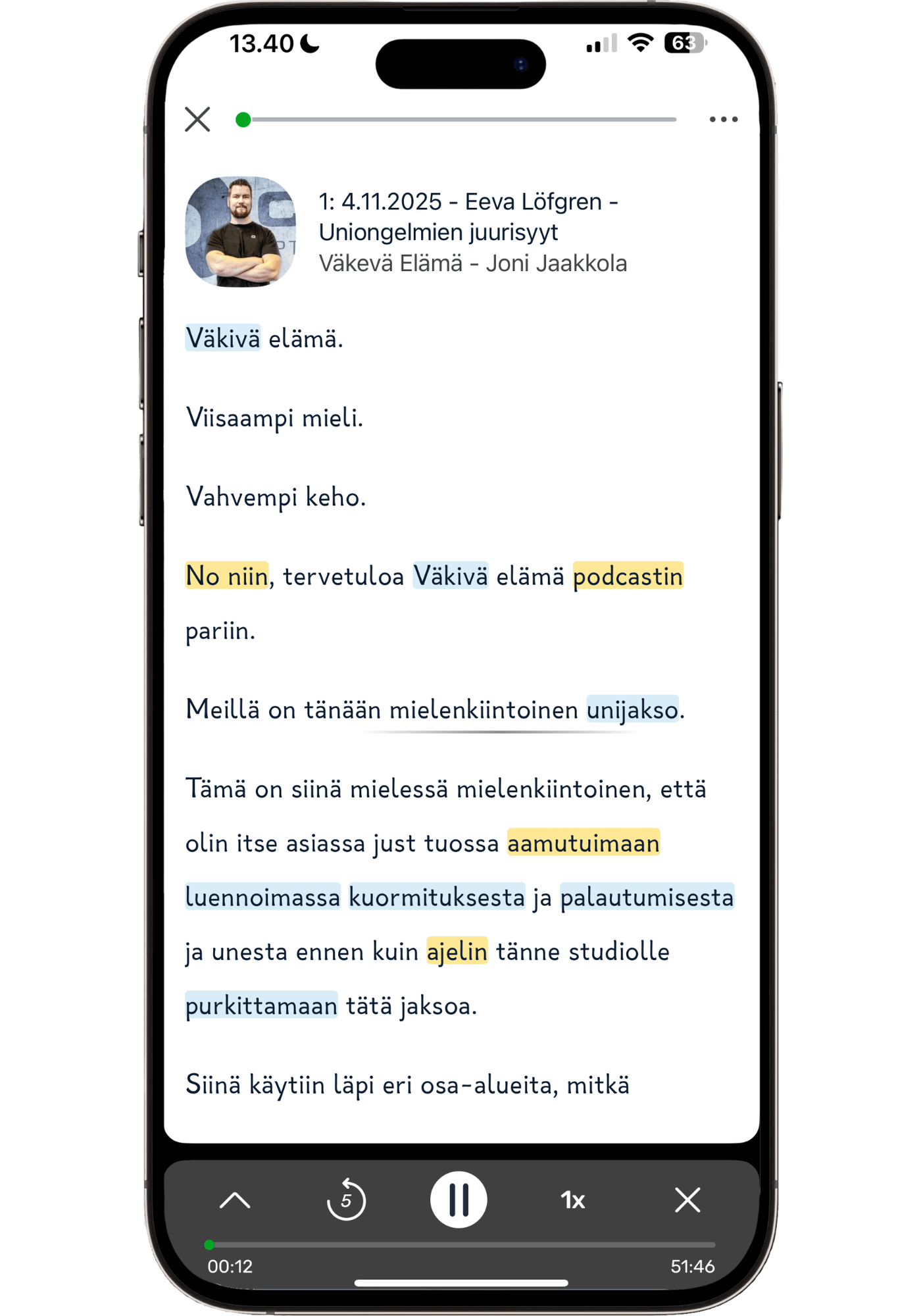 LingQ mobile app displaying auto-generated Finnish podcast transcript with words synced to audio playback being highlighted as spoken for listening practice.