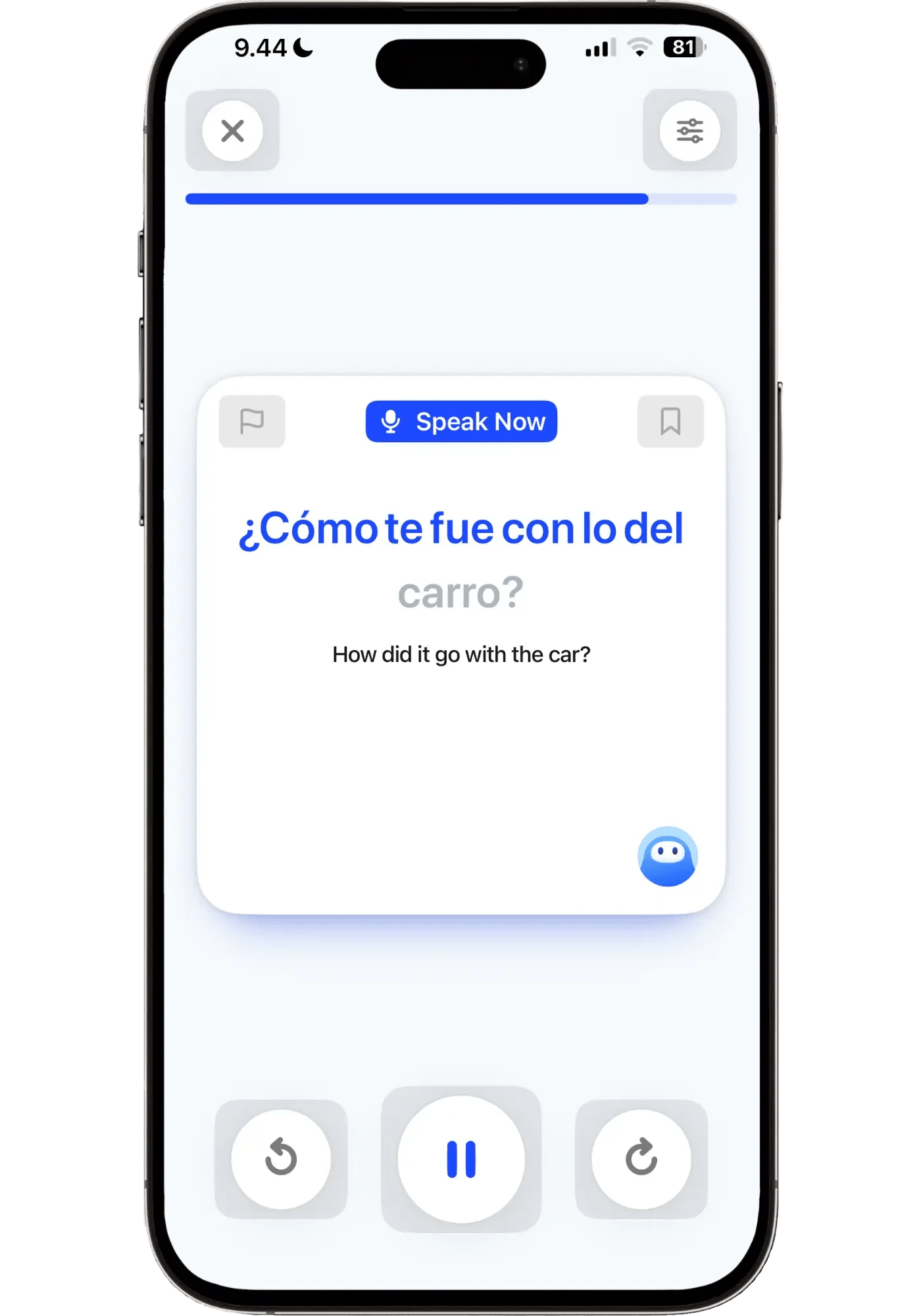 A Speak speaking drill training you to say sentences the way native Spanish speakers do, reinforcing natural Spanish patterns through spoken practice.