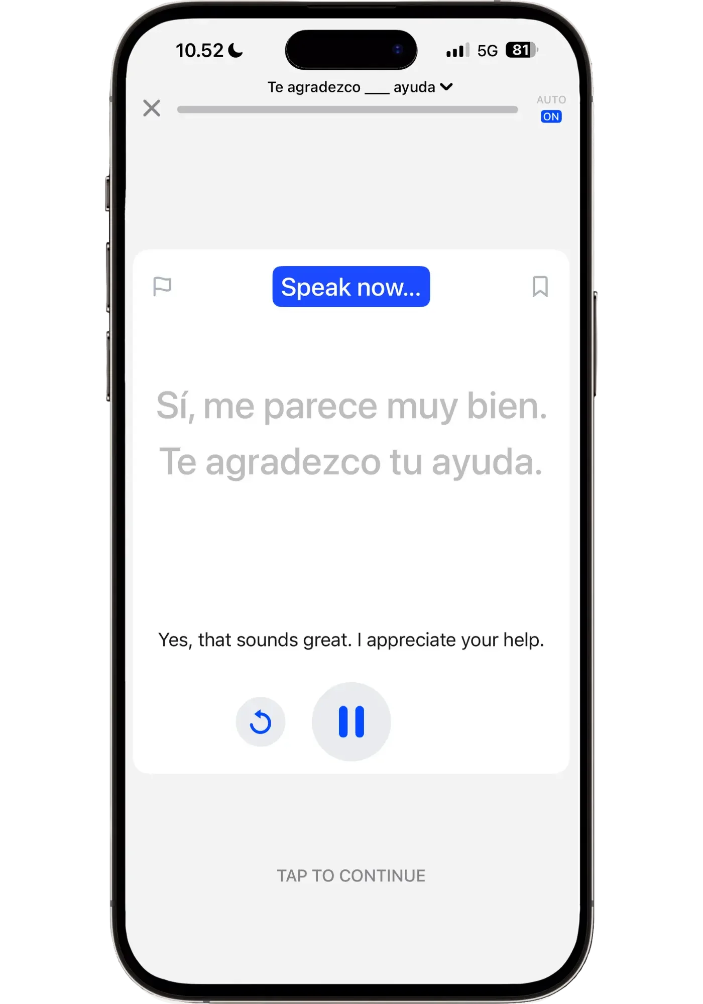 Speak's auto-generated drill after a correction, practicing the fixed sentence "Te agradezco tu ayuda" and others using the same grammar pattern.
