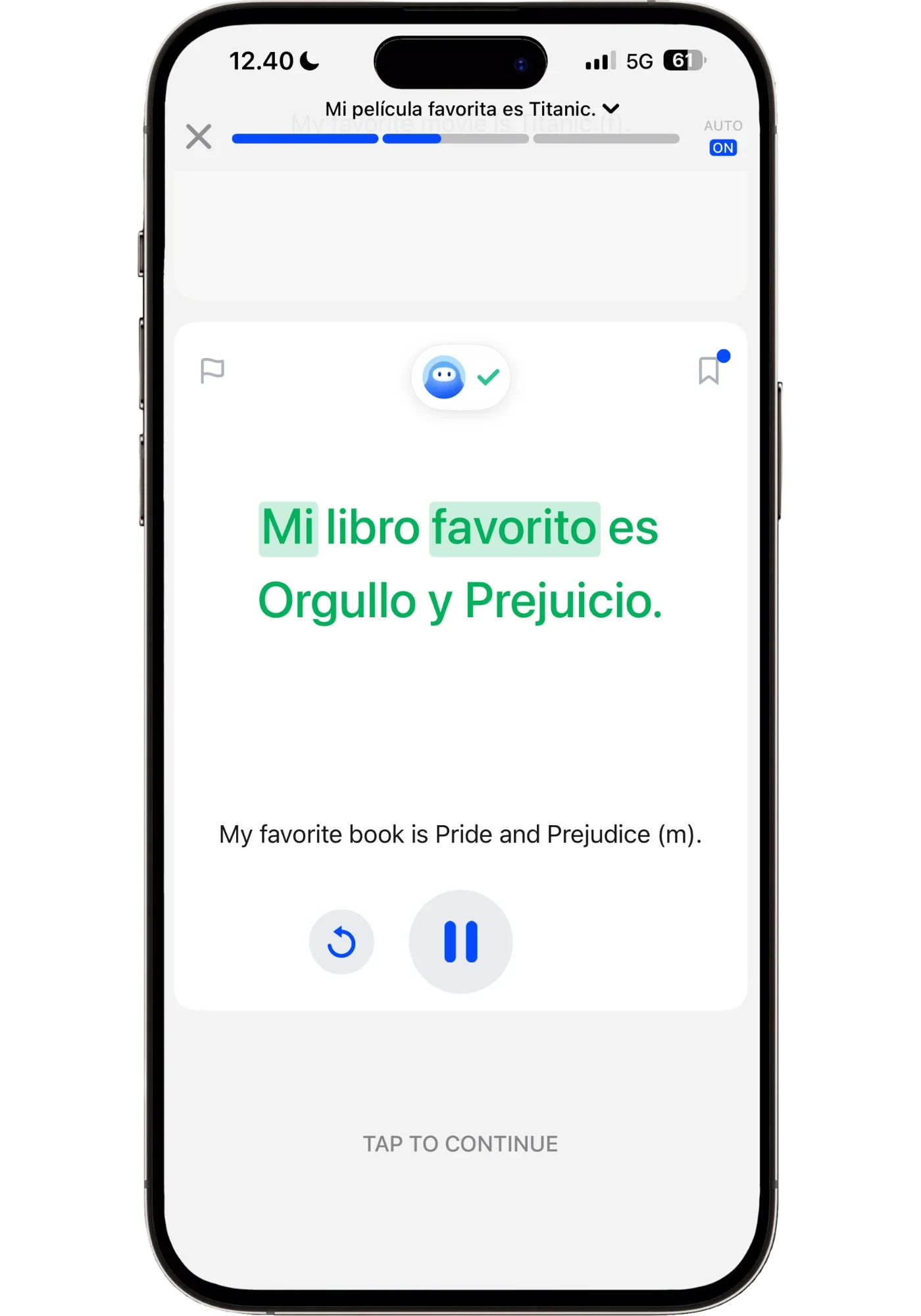 Speak Spanish drill feedback screen showing the phrase "Mi libro favorito es Orgullo y Prejuicio" in green with "Mi" and "favorito" highlighted in green boxes, confirming the user recalled the covered words correctly.