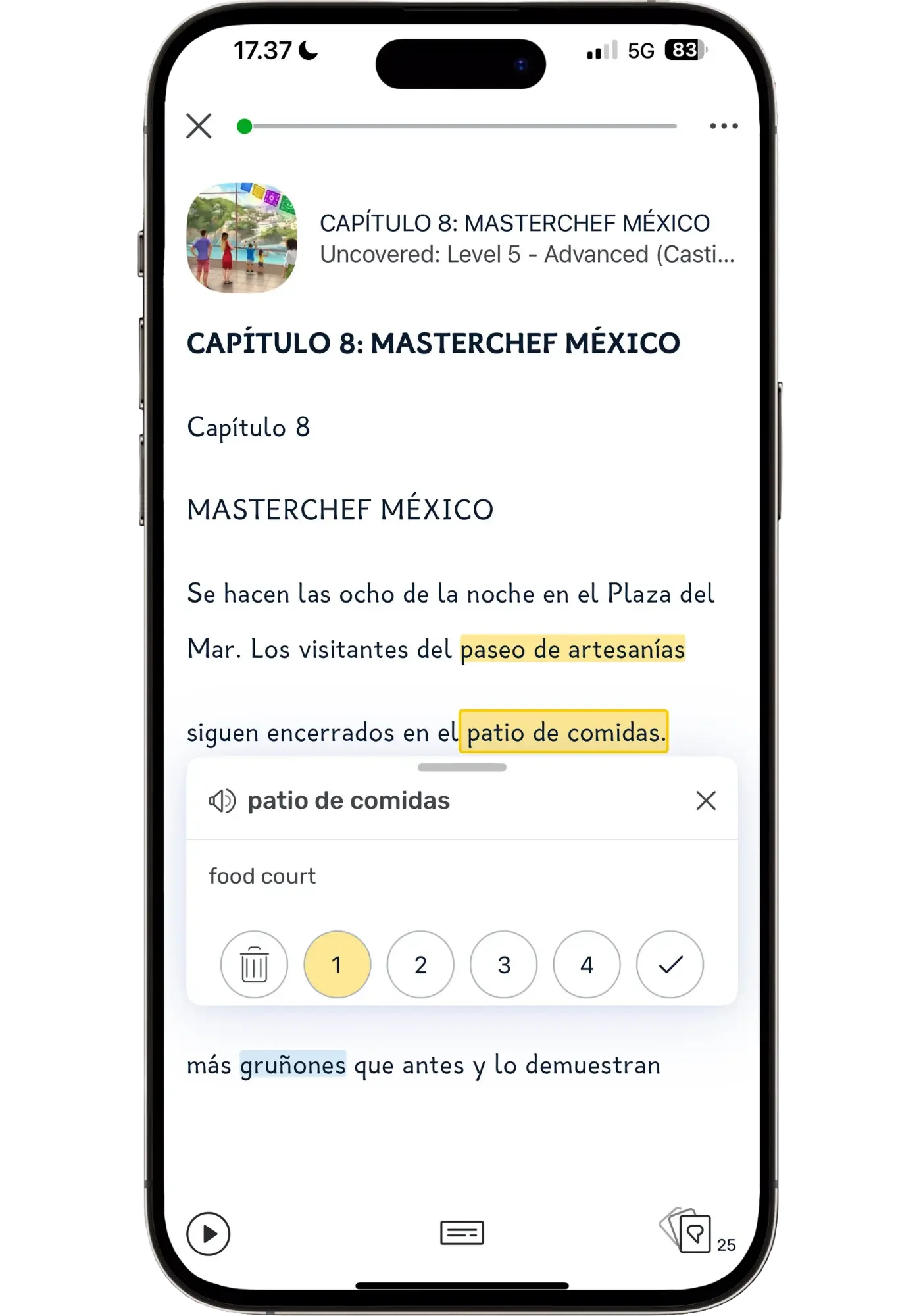 A Spanish Uncovered Advanced story chapter open in LingQ, with unknown words highlighted in yellow and a pop-up showing the meaning of "patio de comidas."