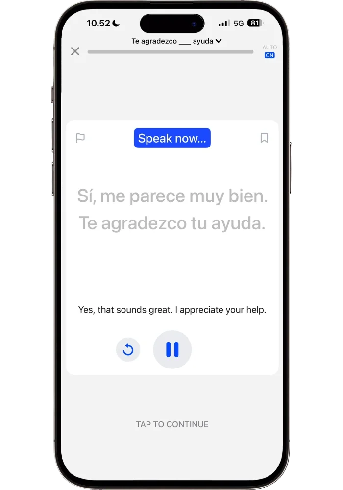 Speak app generating a custom drill sentence based on my mistake, prompting me to say the corrected version 'Sí, me parece muy bien. Te agradezco tu ayuda' out loud