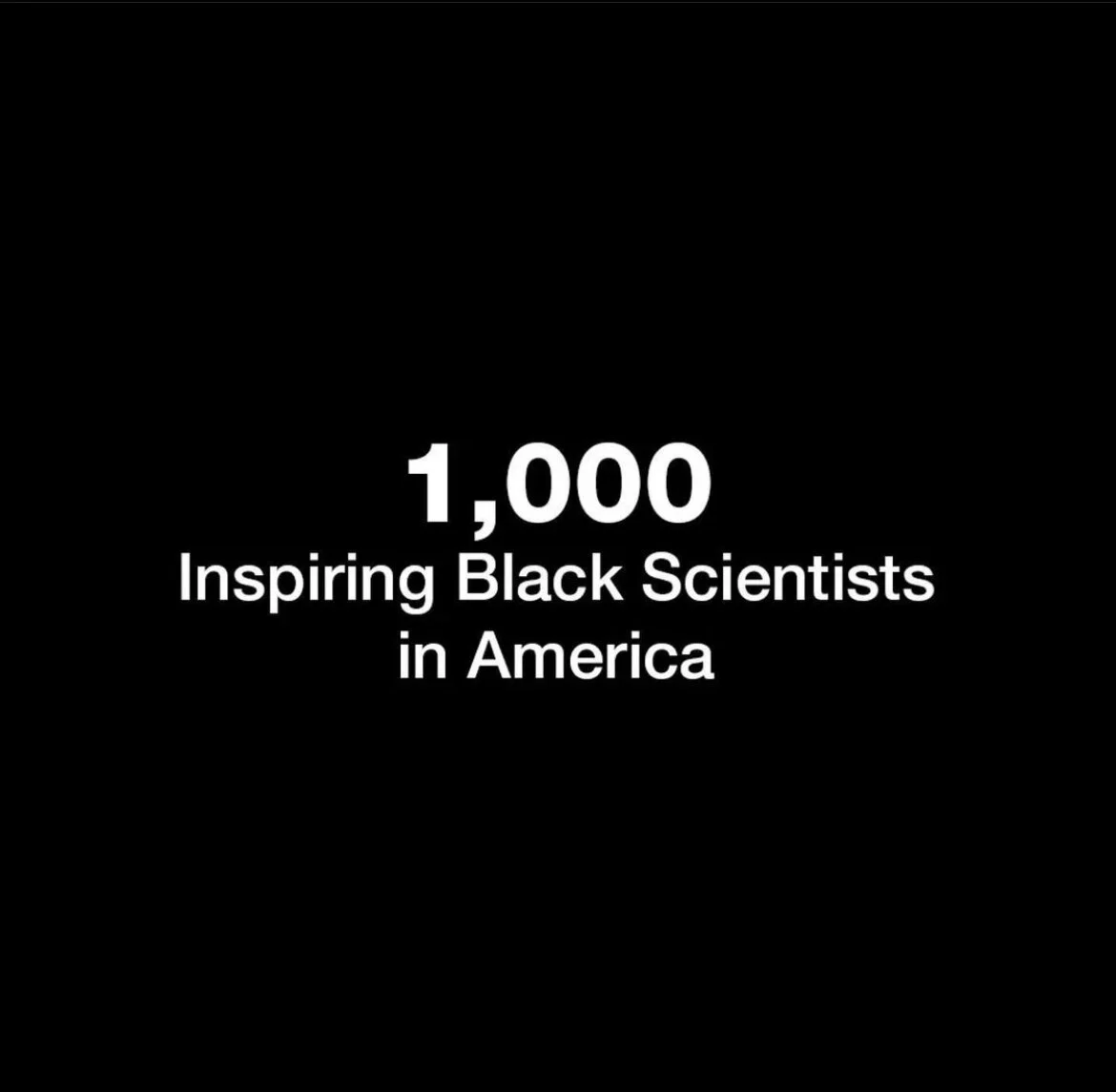 Cell Press - 1,000 Inspiring Black Scientist in America