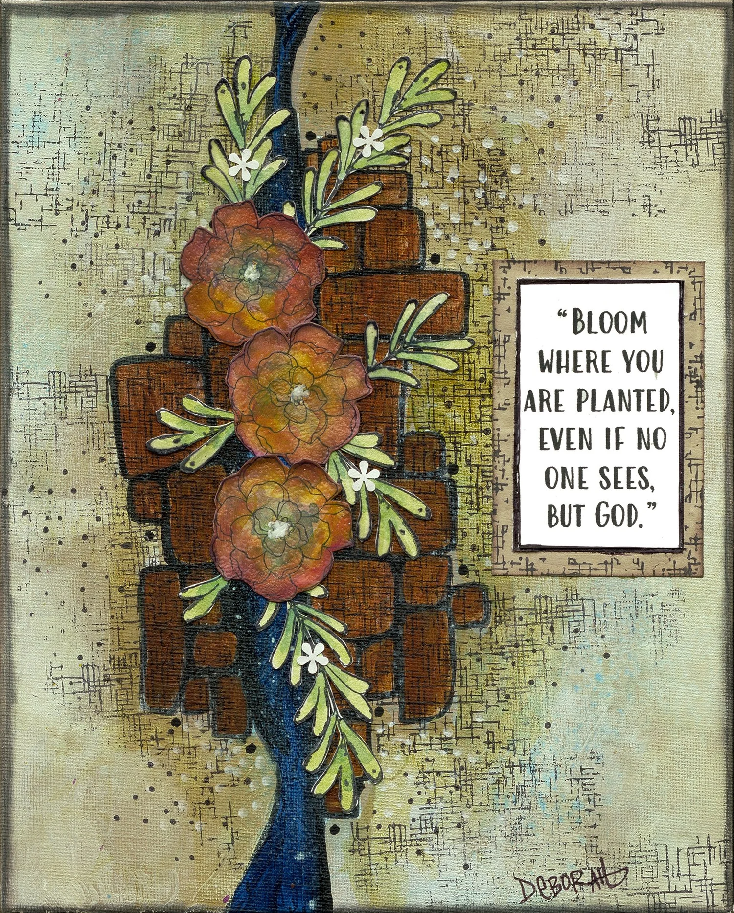 Bloom Where You Are Planted 8x10  Resting on His Word
