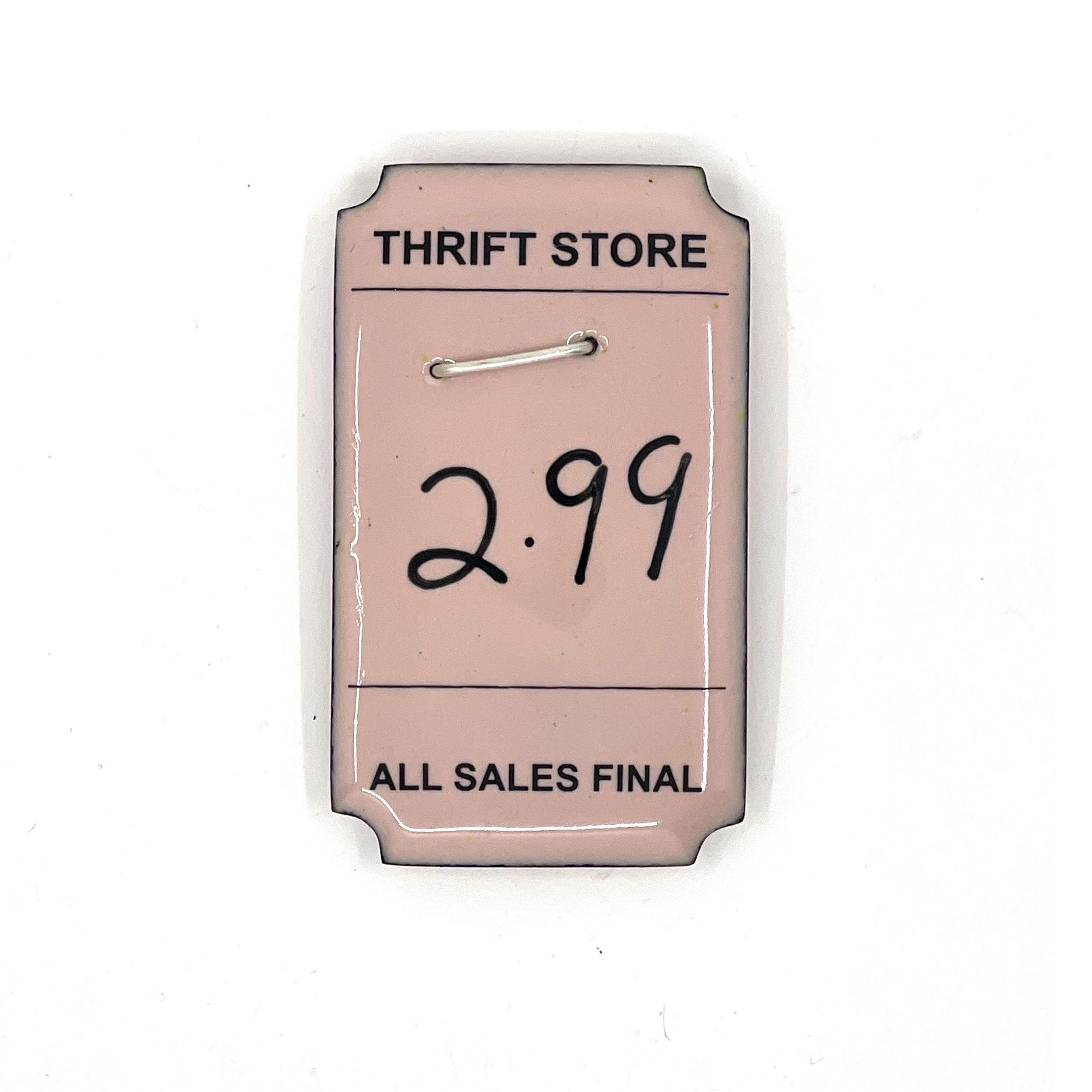 Thrift Store Tag Pin - Light Pink 2.99