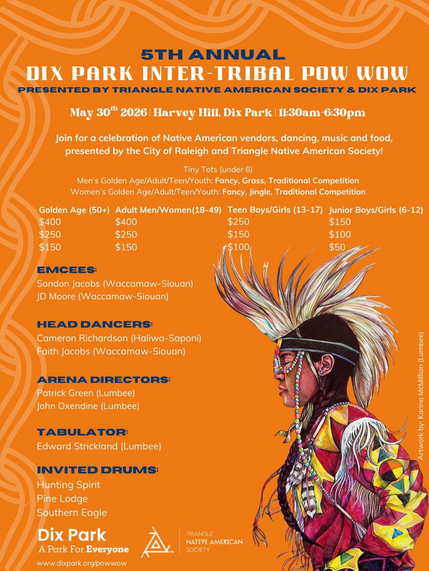 The 5th Annual Dix Park Pow Wow returns May 30th, 2026

Triangle Native American Society and Dix Park welcomes all to join for a celebration of Native American vendors, dancing, music and food! For more information visit dixpark.com/powwow

📍 Regist