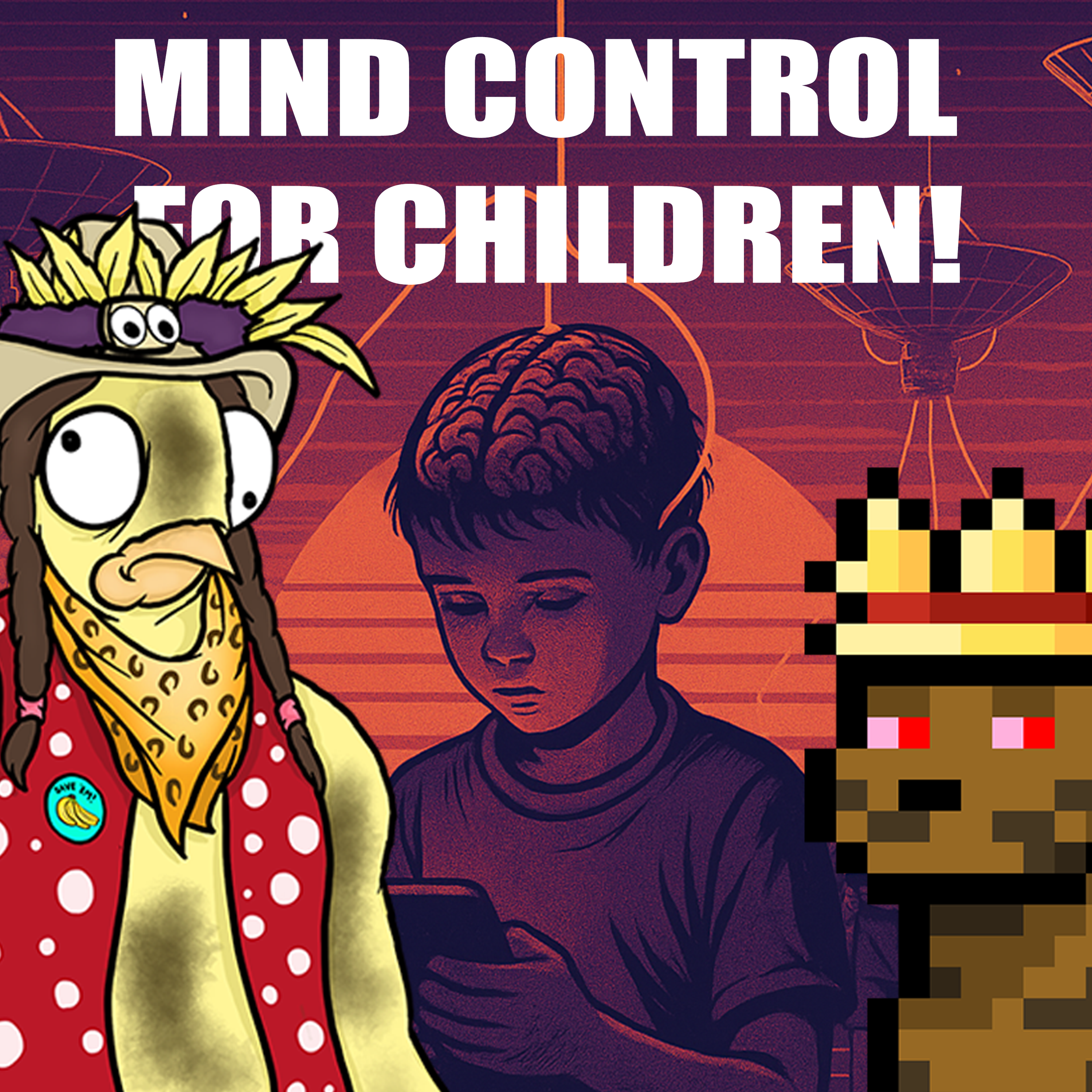 897: MIND CONTROL FOR CHILDREN