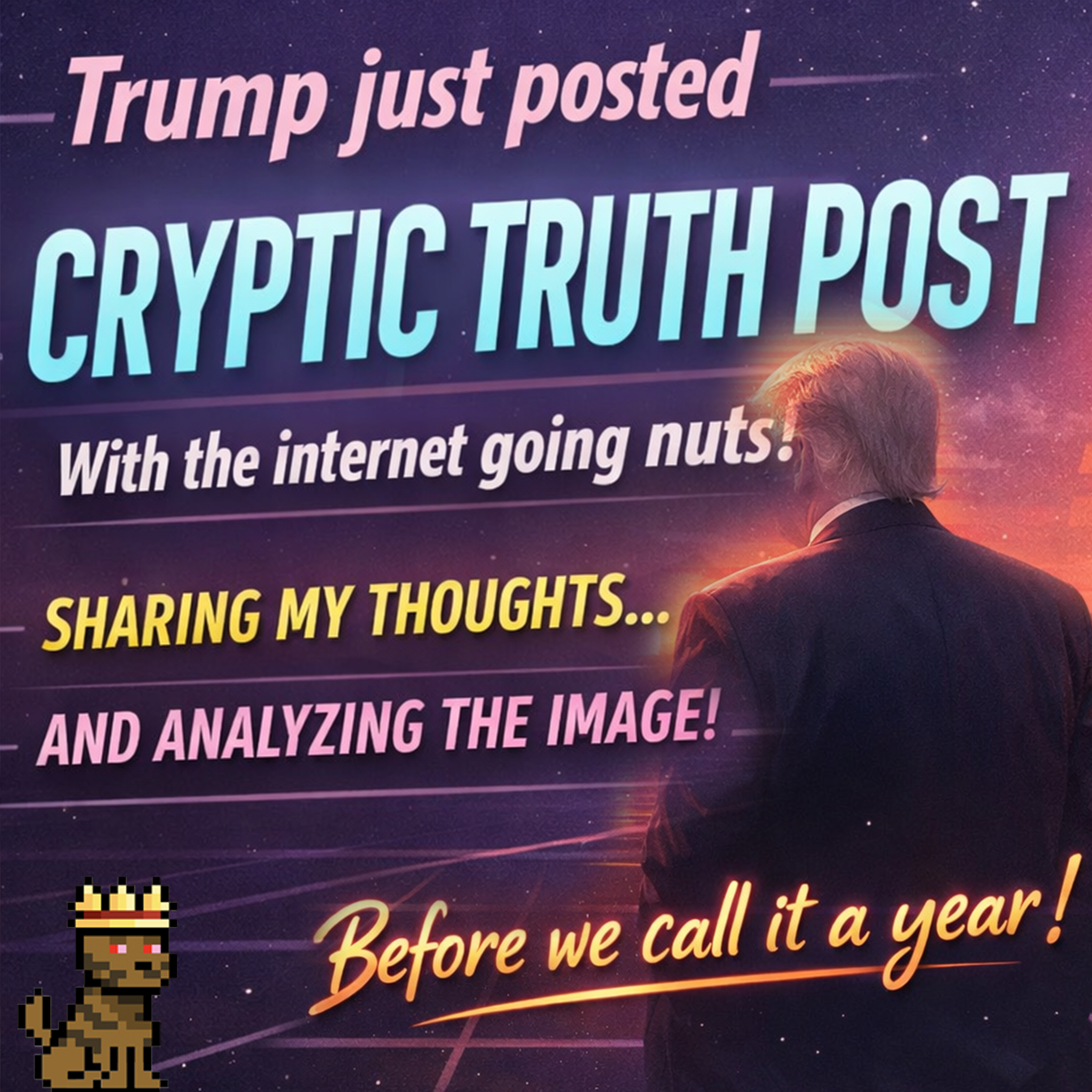 FLYBY NYE 2026 | Trump Cryptic Truth