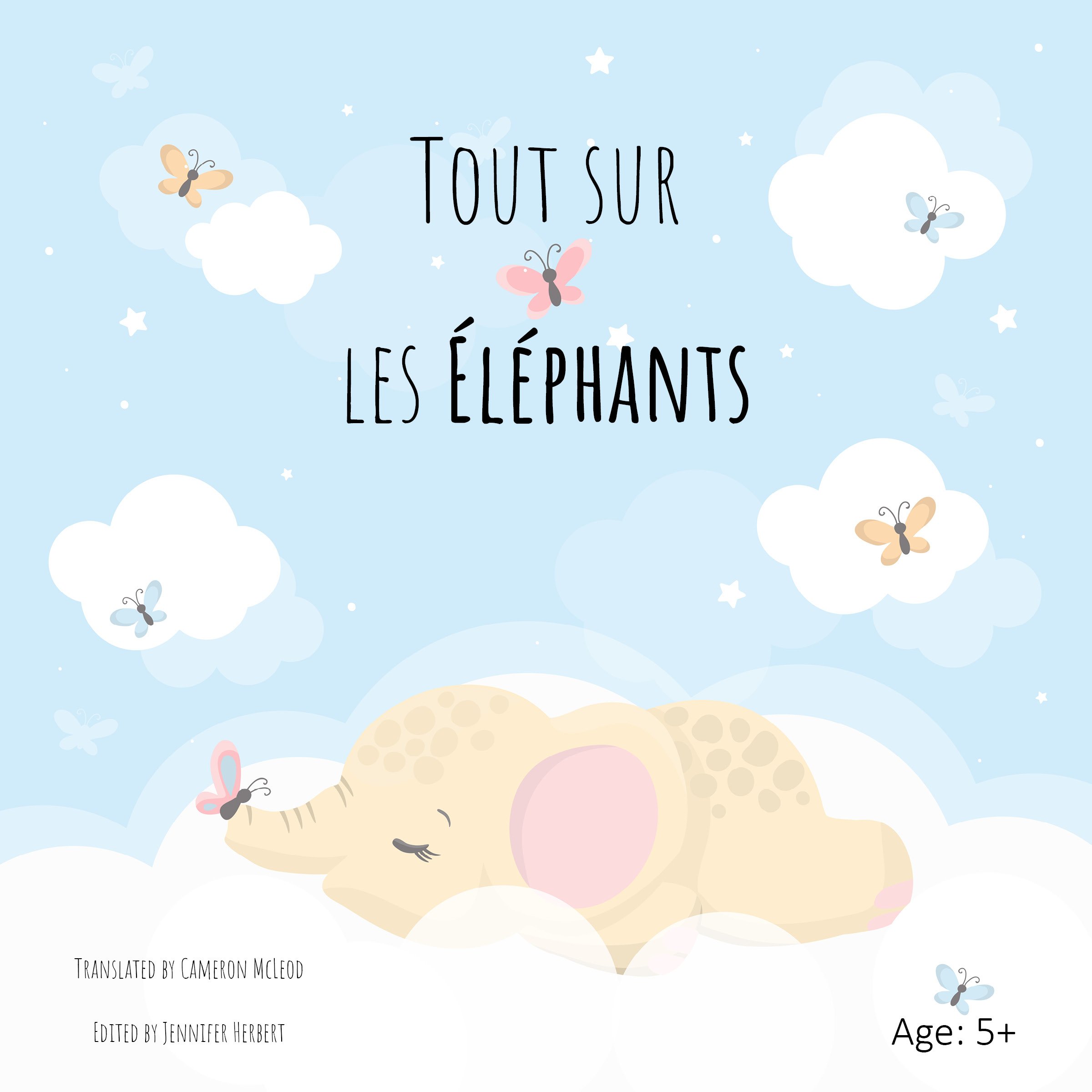 Everything about Elephants (FR) - Animal Series.jpg