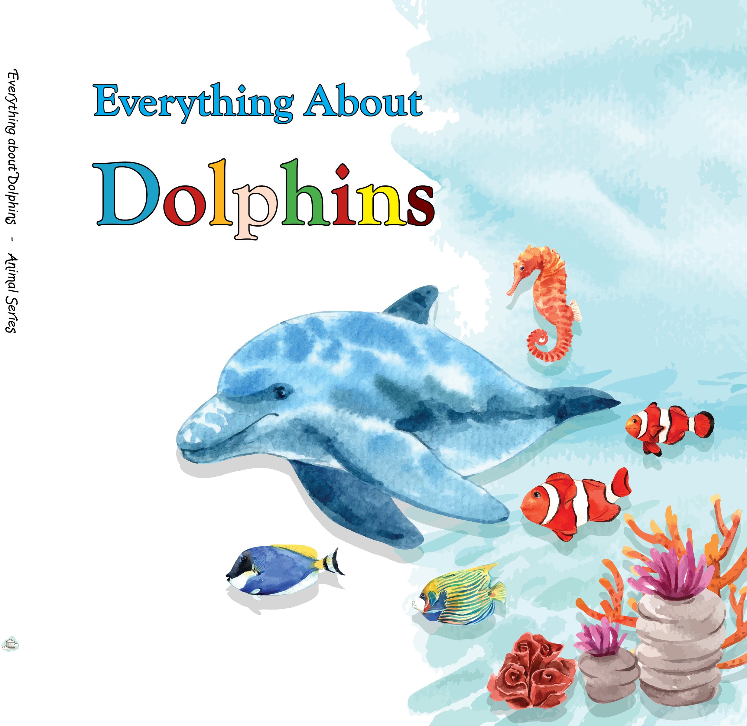 Everything about Dolphins - Animal Series.jpg